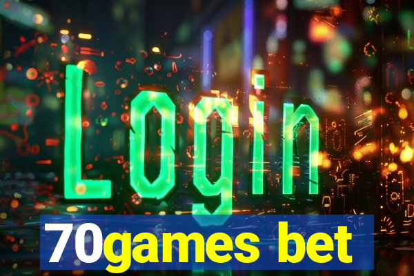 70games bet